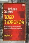 Rahasia Sukses Toko Tionghoa