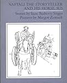 Naftali the Storyteller and His Horse, Sus and Other Stories by Isaac Bashevis Singer Naftali the Storyteller and His Horse, Sus and Other Stories by Isaac Bashevis Singer