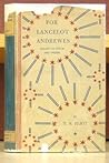 For Lancelot Andrewes: Essays Ancient & Modern