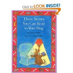 Three Stories You Can Read to Your Dog (Paperback)