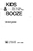 Kids & Booze: What You Must...