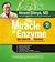 The Miracle of Enzyme. Self Healing Program