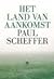 Het land van aankomst by Paul Scheffer