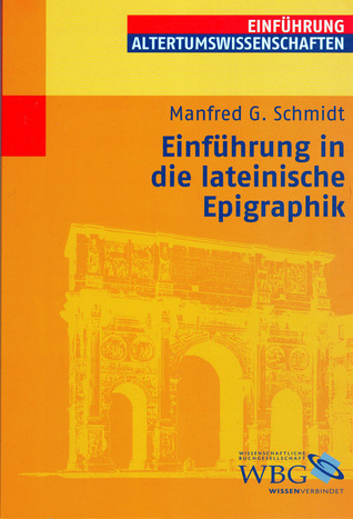 Einführung In Die Lateinische Epigraphik (Paperback)