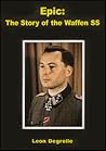 Epic: The Story of the Waffen SS