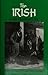 The Irish in the Victorian City by Roger Swift