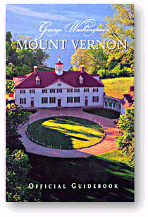George Washington's Mount Vernon: Official Guidebook (Paperback)