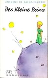 Der kleine Prinz by Antoine de Saint-Exupéry