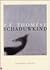 Schaduwkind by P.F. Thomése Schaduwkind by P.F. Thomése