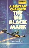 The Big Black Mark (John Grimes, #7) The Big Black Mark (John Grimes, #7)