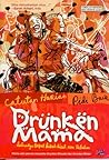 Drunken Mama: Kel...