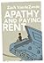 Apathy and Paying Rent