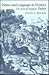 Politics and Language in Dryden's Poetry by Steven N. Zwicker