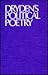 Dryden's Political Poetry by Steven N. Zwicker
