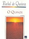 O Quinze