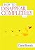How to Disappear Completely