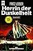 Herrin der Dunkelheit. Fantasy-Roman mit einem Interview des ... by Fritz Leiber Herrin der Dunkelheit. Fantasy-Roman mit einem Interview des ... by Fritz Leiber