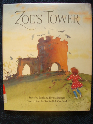 Zoe's Tower (Library Binding)