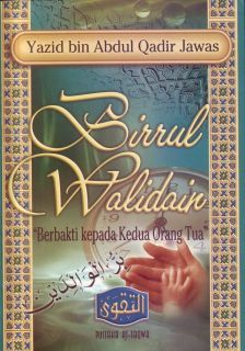 Birrul Walidain : Berbakti Kepada Kedua Orang Tua (Paperback)