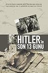 Hitler'in Son 13 ...