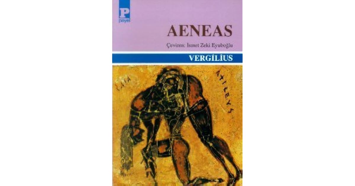 Aeneas by Virgil