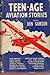 Teenage Aviation Stories