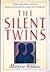 The Silent Twins