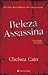 Beleza Assassina by Chelsea Cain