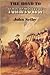 The Road to Yorktown by John Millin Selby