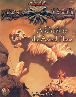 A Guide to the Astral Plane (AD&D/Planescape)