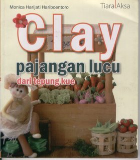 Clay: Pajangan Lucu dari Tepung Kue