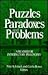 Puzzles, Paradoxes and Prob...