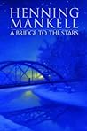 A Bridge to the Stars