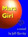 Mars Girl by Jeff Garrity