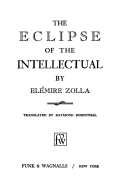 The Eclipse of the Intellectual (Hardcover)