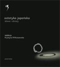 Estetyka japońska. Antologia. Tom 2 słowa i obrazy (Hardcover)