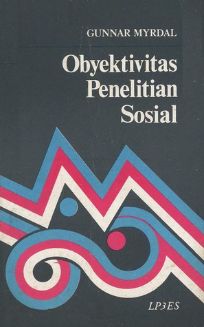 Obyektivitas Penelitian Sosial (Paperback)