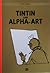 Tintin dan Alpha-Art by Hergé
