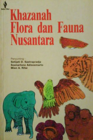 Khazanah Flora dan Fauna Nusantara