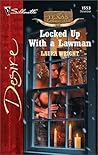 Locked Up with a Lawman
