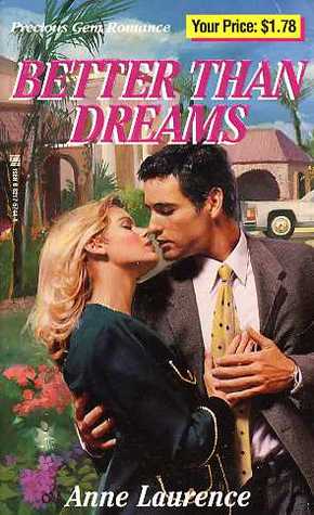 Better Than Dreams (Mass Market Paperback)