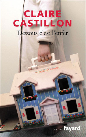 Dessous, c'est l’enfer (Paperback)