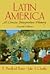 Latin America: A Concise Interpretive History