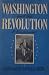 Washington and the Revoluti...