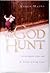 The God Hunt: A Discovery Book for Men and Women