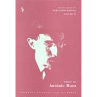 Obras de António Mora (Edição Crítica das Obras de Fernando Pessoa)
