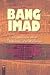 Bang Imad: Pemikiran dan Ge...