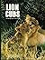 Lion Cubs Growing up in the Wild (Books for Young Explorers)