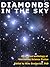 Diamonds in the Sky