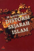 Distorsi Sejarah Islam (Paperback)